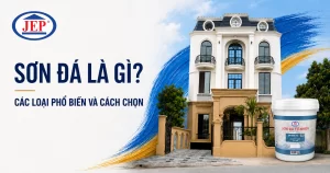 Sơn đá là gì? Các loại sơn đá phổ biến và cách chọn phù hợp cho công trình.